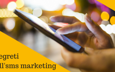 Sms marketing, come creare una campagna realmente efficace